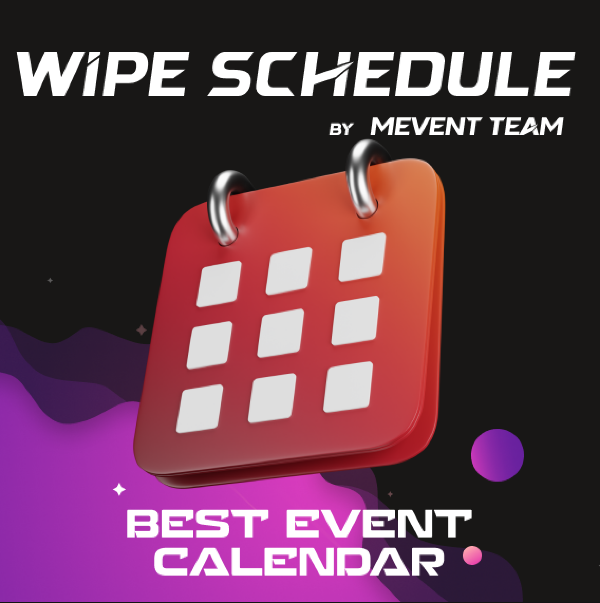 Wipe Schedule