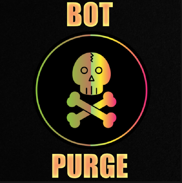 Bot Purge Event